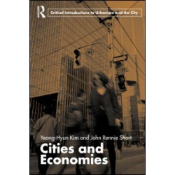 Cities and Economies Cities and Economies