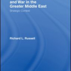 Weapons Proliferation and War in the Greater Middle East
