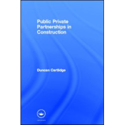 Public Private Partnerships in Construction