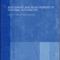 Assessment and Measurement of Regional Integration