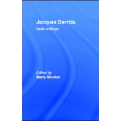 Jacques Derrida: Basic Writings