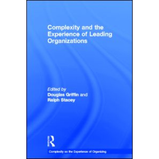 Complexity and the Experience of Leading Organizations