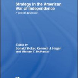 Strategy in the American War of Independence Strategy in the American War of Independence