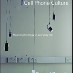 Cell Phone Culture Cell Phone Culture