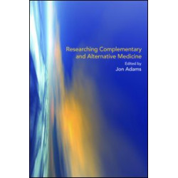 Researching Complementary and Alternative Medicine