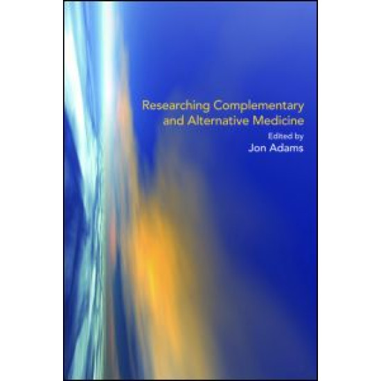 Researching Complementary and Alternative Medicine