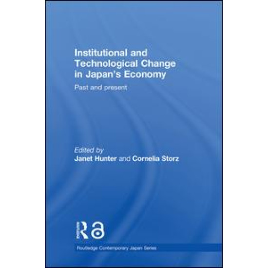 Institutional and Technological Change in Japan's Economy