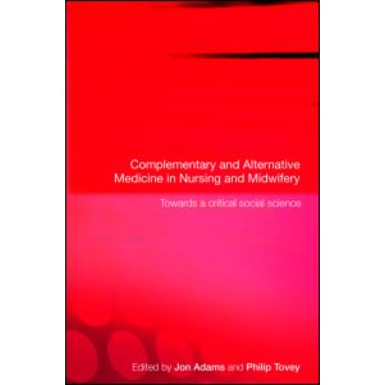 Complementary and Alternative Medicine in Nursing and Midwifery