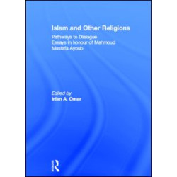 Islam and Other Religions Islam and Other Religions