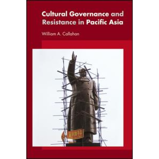 Cultural Governance and Resistance in Pacific Asia