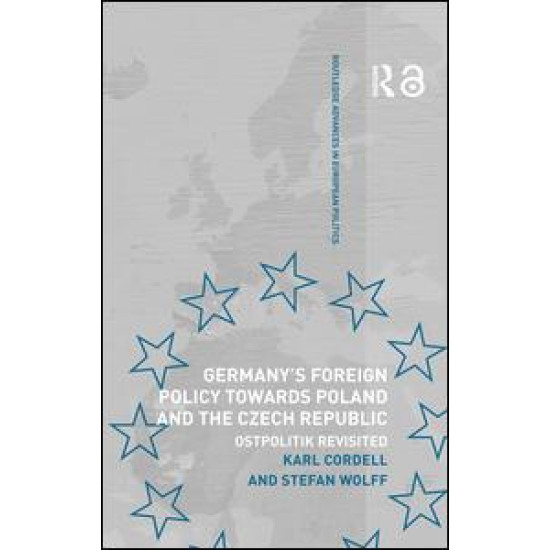 Germany's Foreign Policy Towards Poland and the Czech Republic