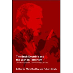 The Bush Doctrine and the War on Terrorism