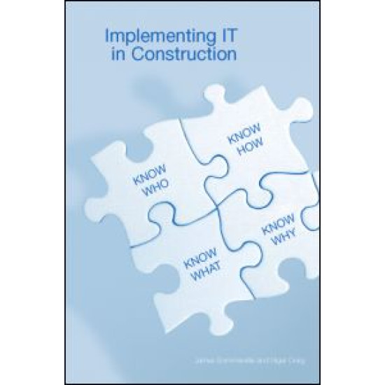 Implementing IT in Construction Implementing IT in Construction