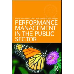 Performance Management in the Public Sector Performance Management in the Public Sector