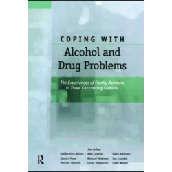 Coping with Alcohol and Drug Problems Coping with Alcohol and Drug Problems