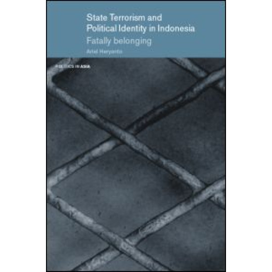 State Terrorism and Political Identity in Indonesia