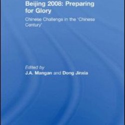 Beijing 2008: Preparing for Glory