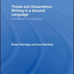 Thesis and Dissertation Writing in a Second Language
