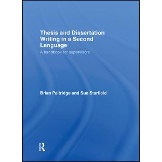 Thesis and Dissertation Writing in a Second Language