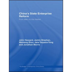 China's State Enterprise Reform China's State Enterprise Reform