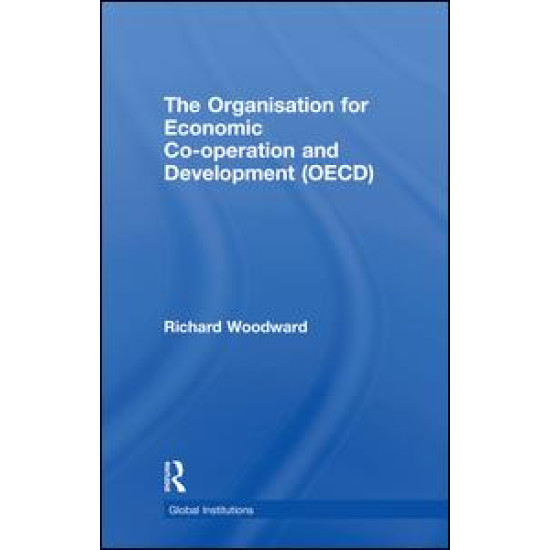The Organisation for Economic Co-operation and Development (OECD)