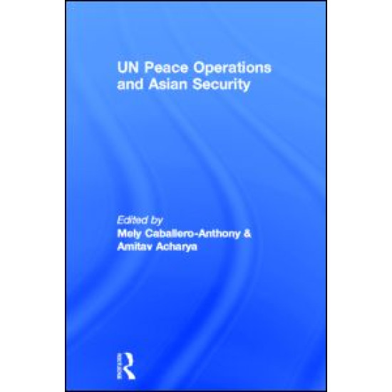 UN Peace Operations and Asian Security