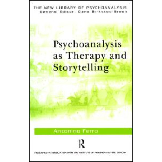 Psychoanalysis as Therapy and Storytelling