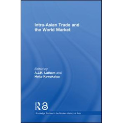 Intra-Asian Trade and the World Market
