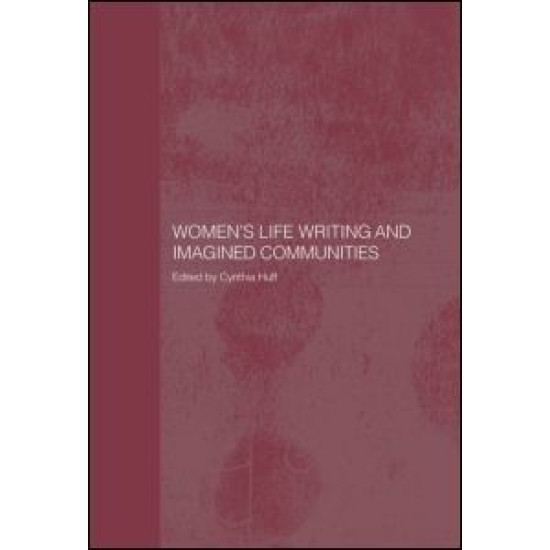 Women's Life Writing and Imagined Communities