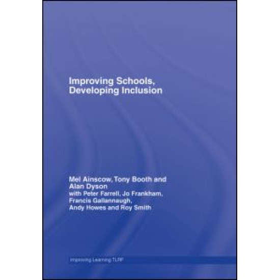 Improving Schools, Developing Inclusion