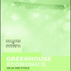 Greenhouse Economics Greenhouse Economics