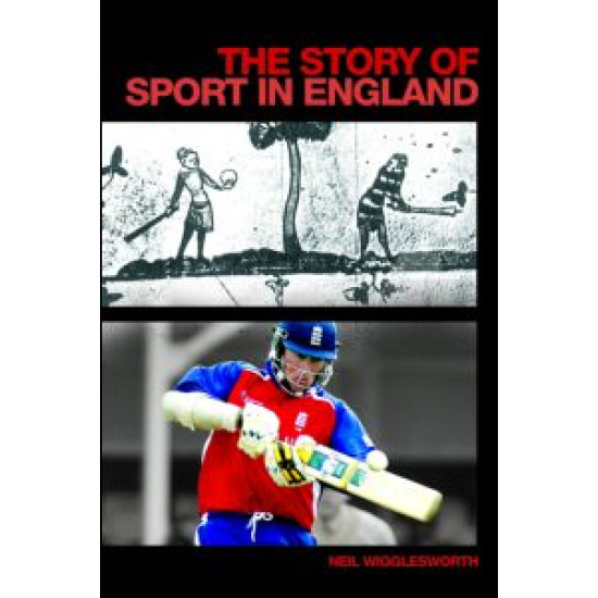 The Story of Sport in England