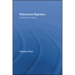 Retirement Migration Retirement Migration