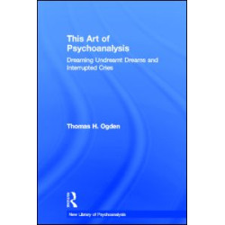 This Art of Psychoanalysis