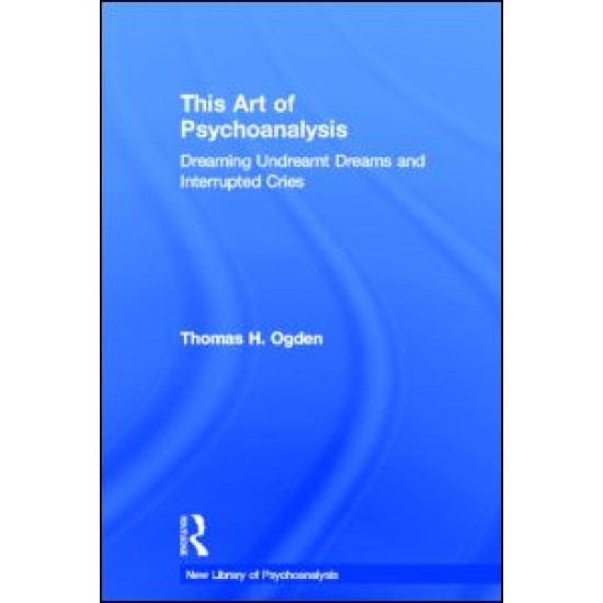 This Art of Psychoanalysis