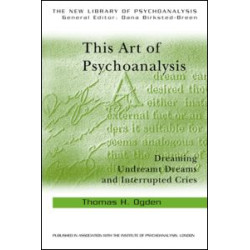 This Art of Psychoanalysis
