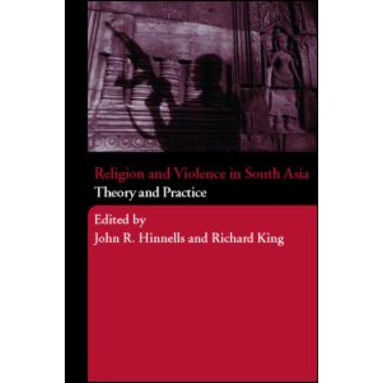 Religion and Violence in South Asia