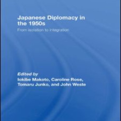 Japanese Diplomacy in the 1950s