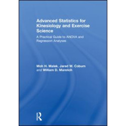 Advanced Statistics for Kinesiology and Exercise Science Advanced Statistics for Kinesiology and Exercise Science