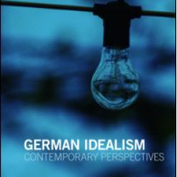 German Idealism German Idealism