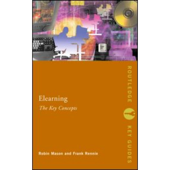 Elearning: The Key Concepts