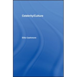 Celebrity Culture Celebrity Culture