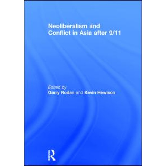 Neoliberalism and Conflict In Asia After 9/11