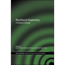 Neoliberal Hegemony