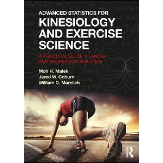 Advanced Statistics for Kinesiology and Exercise Science Advanced Statistics for Kinesiology and Exercise Science