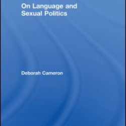 On Language and Sexual Politics On Language and Sexual Politics