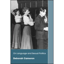 On Language and Sexual Politics On Language and Sexual Politics