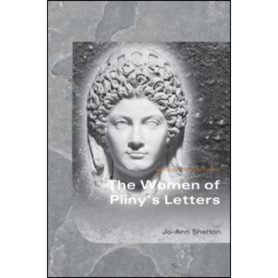 The Women of Pliny's Letters