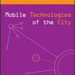 Mobile Technologies of the City Mobile Technologies of the City