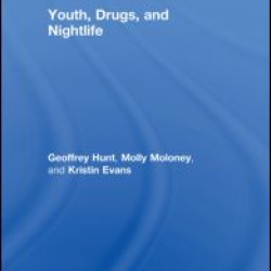 Youth, Drugs, and Nightlife Youth, Drugs, and Nightlife